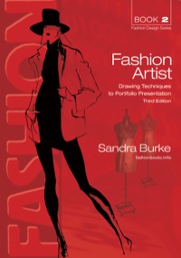 Imagen de portada: Fashion Artist: Drawing Techniques to Portfolio Presentation 3rd edition 9780958273381