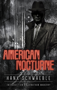 Cover image: American Nocturne 1st edition 9780994630490