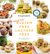 Cover image: More Gluten Free Lactose Free 9780994447852