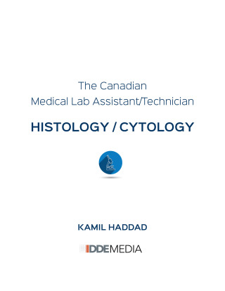 Cover image: Cytology and Histology for the Canadian Lab Technician 9780995645358