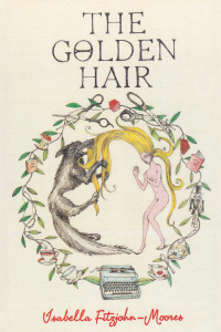 Cover image: The Golden Hair 1st edition 9780995467705