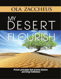 Cover image: My Desert Will Flourish