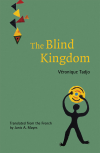 Cover image: The Blind Kingdom 9780955507915