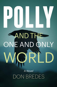 Cover image: Polly and the One and Only World