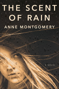 Cover image: The Scent of Rain 1st edition
