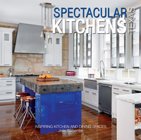 Cover image: Spectacular Kitchens Texas 1st edition 9780996424004