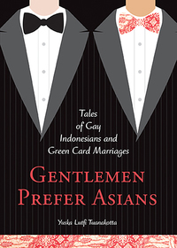 Omslagafbeelding: Gentlemen Prefer Asians 9780996485203