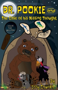 Cover image: Dr. Pookie and the Case of His Missing Thought 1st edition 9780996499545