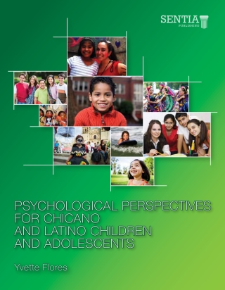 Imagen de portada: Psychological Perspectives for Chicano and Latino Children and Adolescents  1st edition 9780996654890
