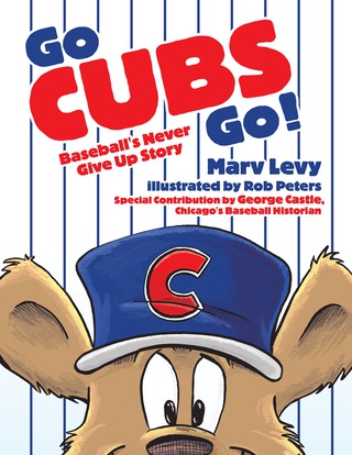صورة الغلاف: Go CUBS Go!