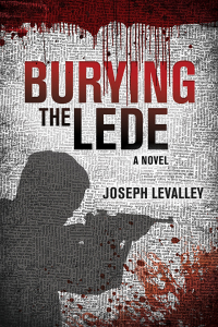 Cover image: Burying the Lede 9780996761673