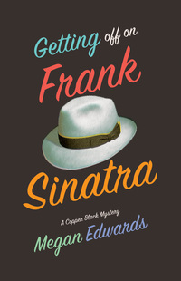 Cover image: Getting Off On Frank Sinatra 9780997236903