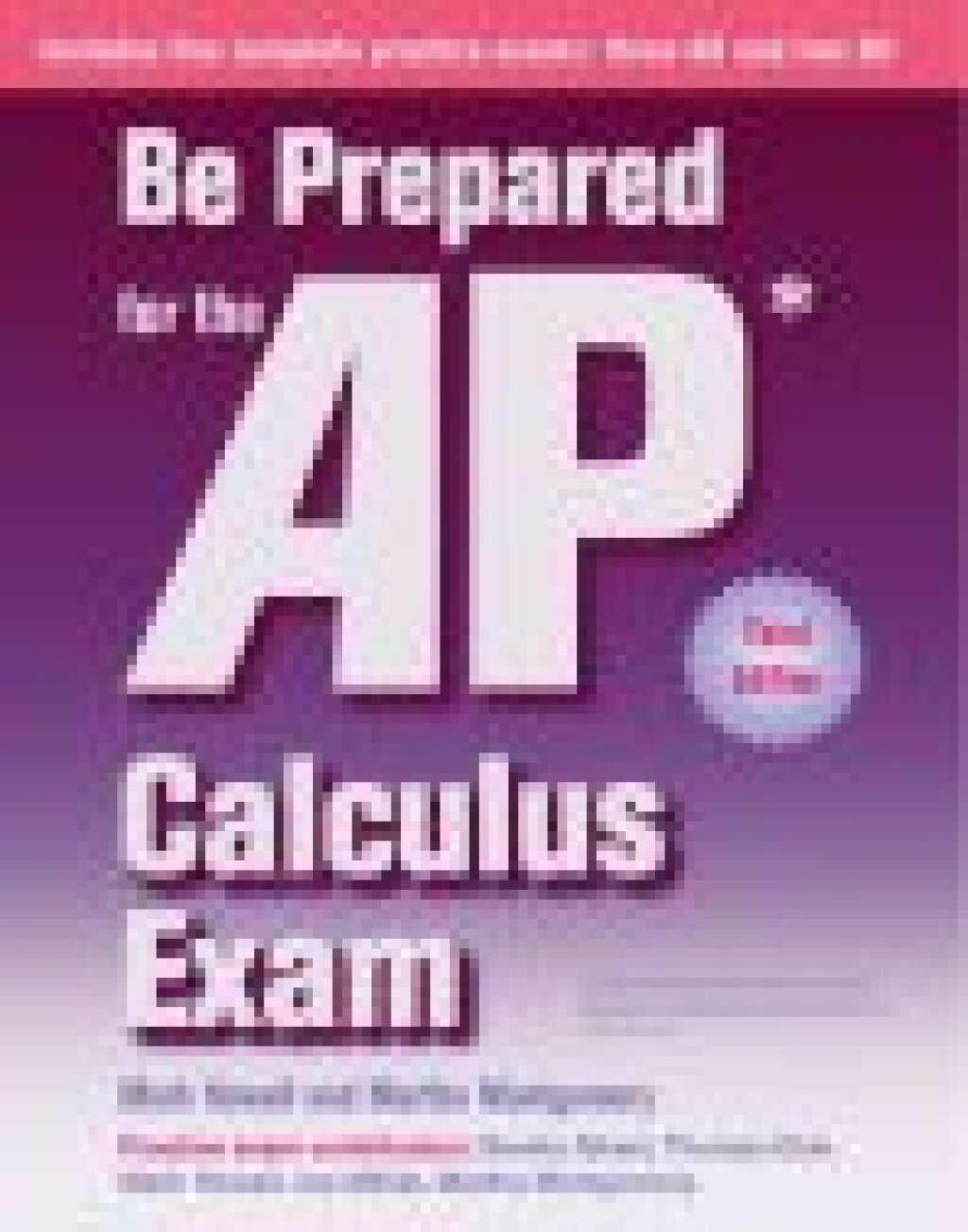 Be Prepared for the AP Calculus Exam 3rd Edition