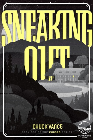Cover image: Sneaking Out 1st edition 9780998499772