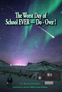 Cover image: The Worst Day of School EVER—Do-Over!