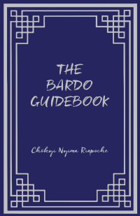Cover image: Bardo Guidebook 9780997716245