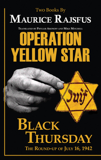 Cover image: Operation Yellow Star / Black Thursday 9780997003499