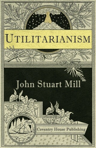 Titelbild: Utilitarianism 1st edition 9780997952742