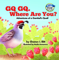 Cover image: GQ GQ. Where Are You? Adventures of a Gambel's Quail