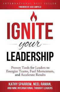 Cover image: Ignite Your Leadership