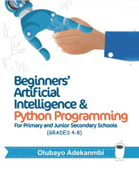 Imagen de portada: Beginners' Artificial Intelligence and Python Programming