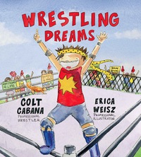 Cover image: Wrestling Dreams 1st edition 9780988833876