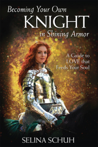 Imagen de portada: Becoming Your Own Knight in Shining Armor