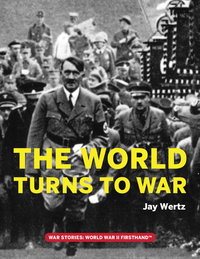 Cover image: The World Turns to War 9780998889306