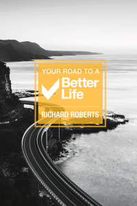 Cover image: Your Road To A Better Life