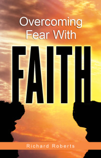 Omslagafbeelding: Overcoming Fear with Faith