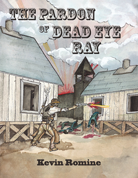 Cover image: The Pardon of Dead Eye Ray