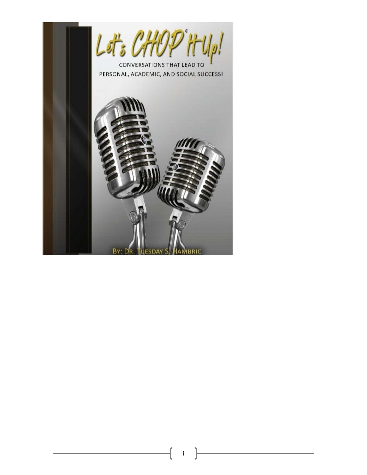 Let’s CHOP It Up! Conversations that Lead to Personal, Academic, and Social Success 1st Edition