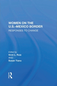 Imagen de portada: Women On The U.S.-Mexico Border 1st edition 9780367216559