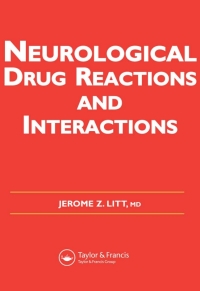 Cover image: Neurological Drug Reactions and Interactions 1st edition 9781138453814