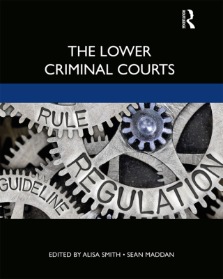 Titelbild: The Lower Criminal Courts 1st edition 9780367219291