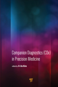 Imagen de portada: Companion Diagnostics (CDx) in Precision Medicine 1st edition 9789814800235