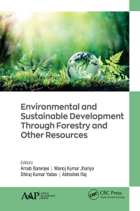 Cover image: Environmental and Sustainable Development Through Forestry and Other Resources 1st edition 9781771888110