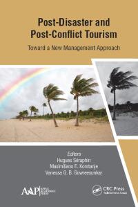 Imagen de portada: Post-Disaster and Post-Conflict Tourism 1st edition 9781774635056