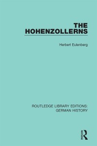 Imagen de portada: The Hohenzollerns 1st edition 9780367231217