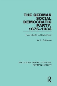 صورة الغلاف: The German Social Democratic Party, 1875-1933 1st edition 9780367243517
