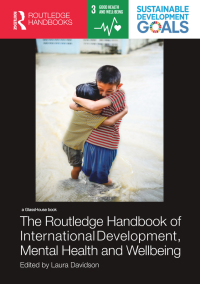 Imagen de portada: The Routledge Handbook of International Development, Mental Health and Wellbeing 1st edition 9780367027735