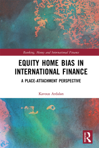 صورة الغلاف: Equity Home Bias in International Finance 1st edition 9780367230678