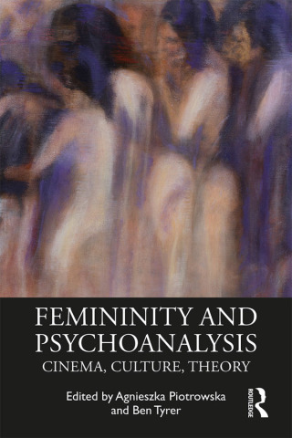 Cover image: Femininity and Psychoanalysis 1st edition 9781138500921