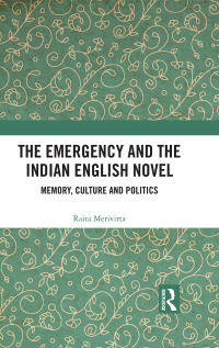 Titelbild: The Emergency and the Indian English Novel 1st edition 9780367443665