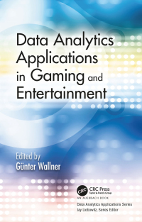 Imagen de portada: Data Analytics Applications in Gaming and Entertainment 1st edition 9781032091907
