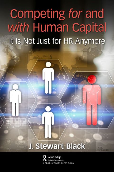 Competing for and with Human Capital: It Is Not Just for HR Anymore, 1st Edition - FULL INSTANT DOWNLOAD | PDF DOCX EPUB