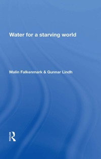 Cover image: Water For a Starving World 1st edition 9780367213183