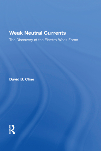 Titelbild: Weak Neutral Currents 1st edition 9780367216139