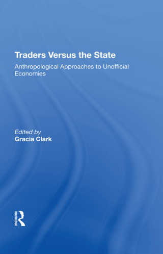 Immagine di copertina: Traders Versus The State 1st edition 9780367214784