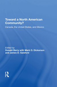 Cover image: Toward A North American Community? 1st edition 9780367211837